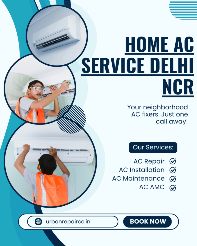Home AC Service in Delhi NCR? Urban Repair Co offers expert AC repair, maintenance & cleaning at affordable rates. Book your service today!