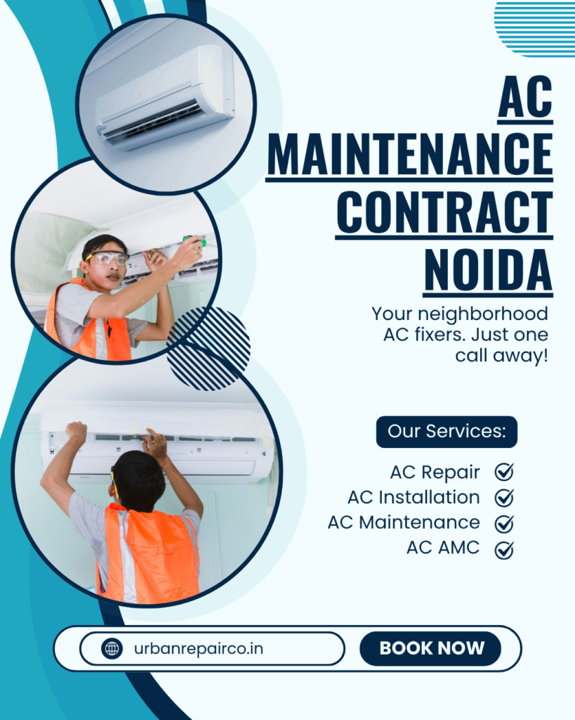 Looking for a trusted AC maintenance contract in Noida? Urban Repair Co offers affordable AMC plans with expert technicians !